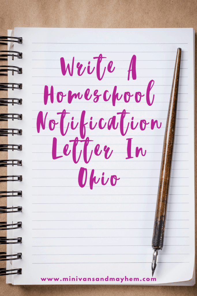 How To Homeschool Notification Letter In Ohio Minivans And Mayhem