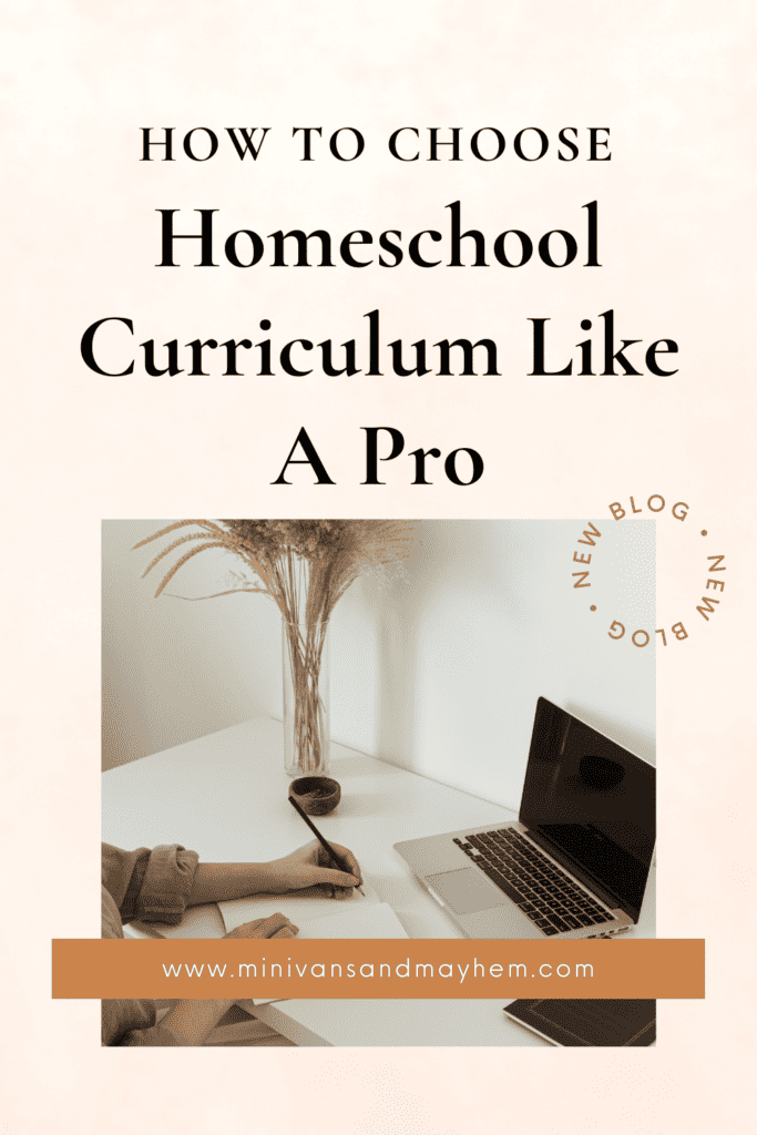 Image of How to Choose Homeschool Curriculum Like A Pro